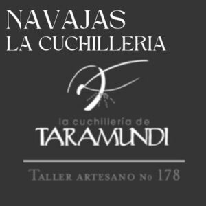 NAVAJAS LA CUCHILLERIA TARAMUNDI