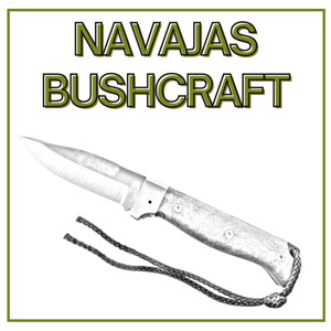 NAVAJAS BUSHCRAFT