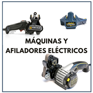 MÁQUINAS Y AFILADORES ELÉCTRICOS