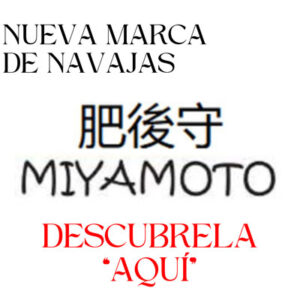 NOVEDADES NAVAJAS MIYAMOTO
