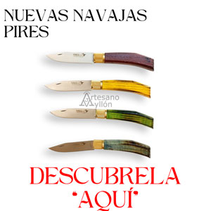 NOVEDADES NAVAJAS PIRES