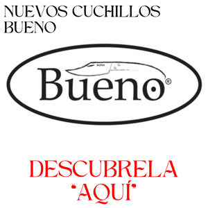 NUEVOS CUCHILLOS BUENO